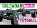 Miniature se lorry chassis making  fitting  s with s creations