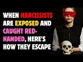 When you expose a narcissist and catch them redhanded heres how they get away npdnarcissism