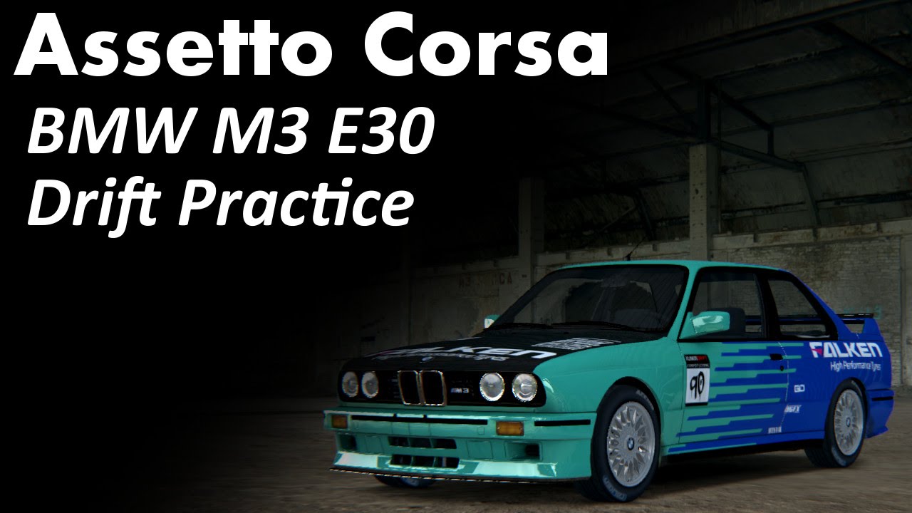 Настройка bmw e30 drift paradise