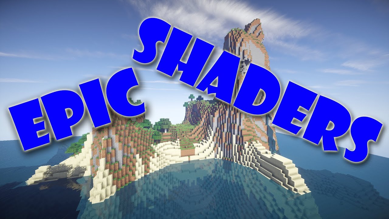 Epic shaders! - YouTube
