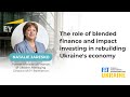 Natalie Yaresko | FIT for Ukraine: Investment Innovations