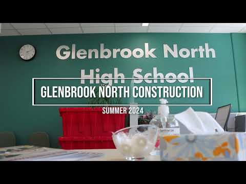 Glenbrook North High School 2024 Summer Construction