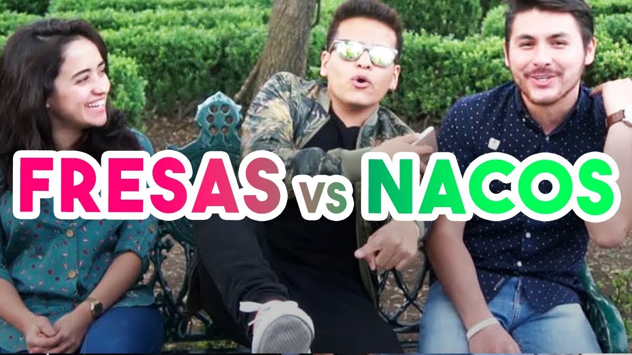 🍓FRESAS VS NACOS😆 |SU VESTIMENTA|FORMA DE HABLAR | COMO LOS IDENTIFICARLOS 2025