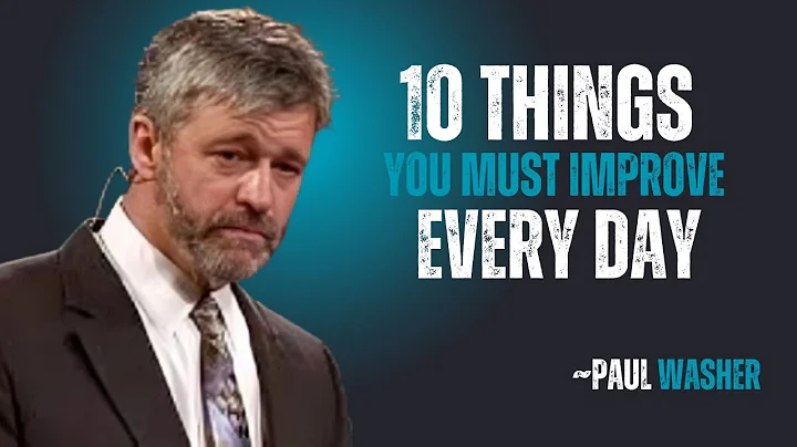10 THINGS YOU MUST IMPROVE EVERY DAY~\\!! PAUL WASER BEST MOTIVATION SPEECH!!#motivationspeech