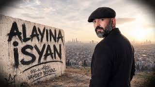 ALAYINA İSYAN ( Pire İçin Yorgan Yakanlardanım )