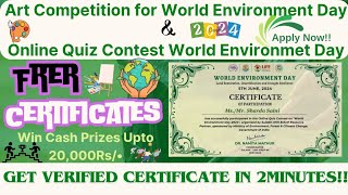 Free Online Art Competition & Quiz Competition with Certificates | World Environment Day 2024