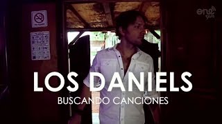 Los Daniels - Buscando Canciones feat. Daniel Gutierrez (La Gusana Ciega) [Video Oficial] chords