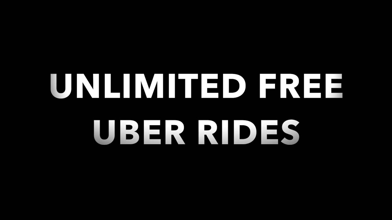 UNLIMITED FREE UBER RIDES YouTube