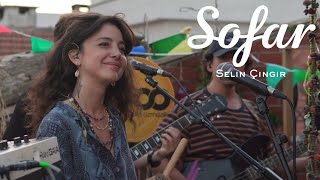 Selin Çıngır - Ellerinin İzi | Sofar Istanbul Resimi