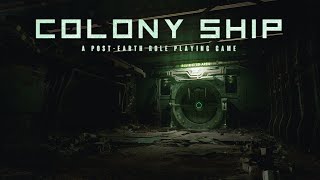 Colony Ship - Dark Sci Fi Space Derelict Hardcore RPG