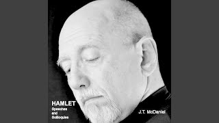 How All Occasions Do Inform Against Me (Hamlet) (Act IV, Scene IV)