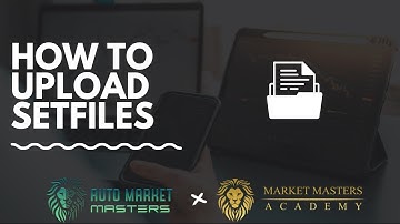 How to upload setfiles onto Metatrader 4