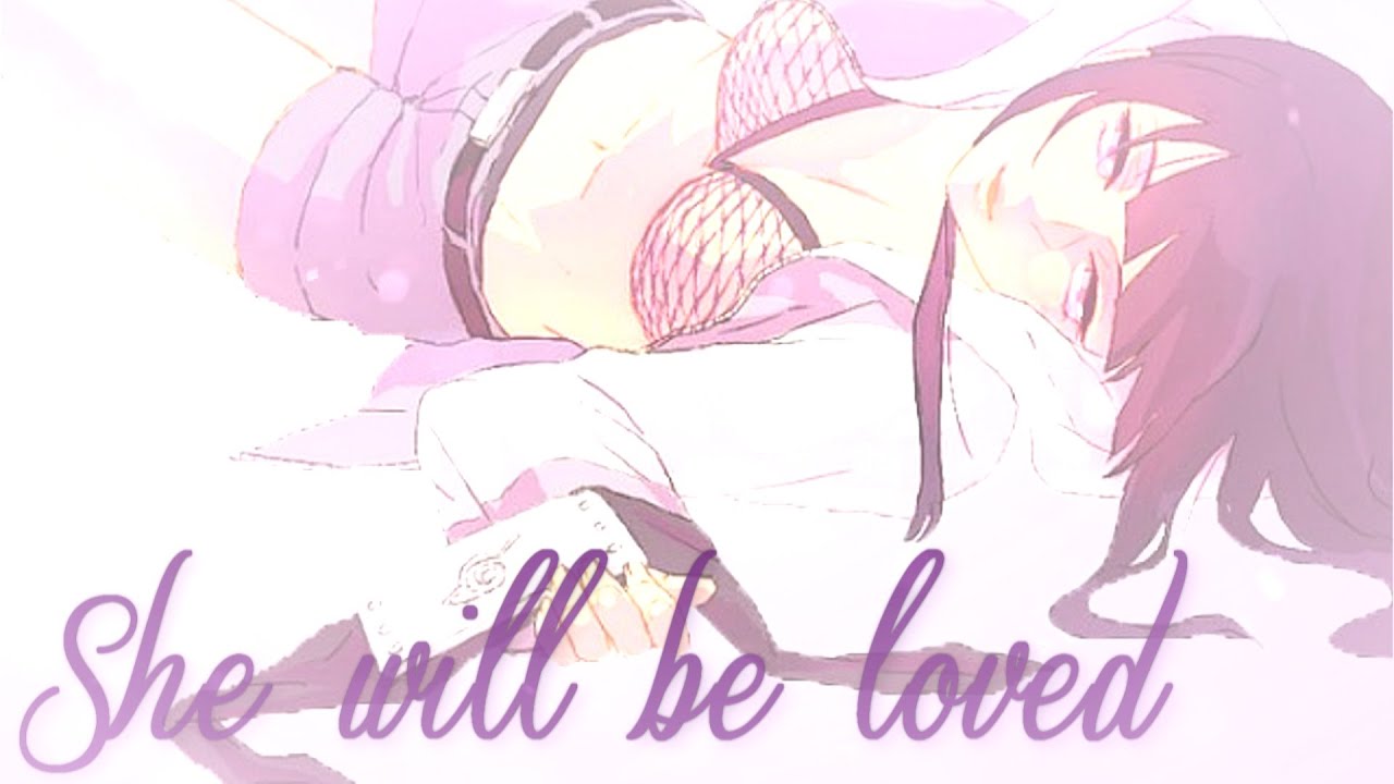 Sakuhina She Will Be Loved ♥ Youtube