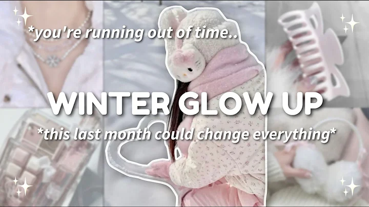 WINTER GLOW UP: Do This Before 2025 Ends ❄️✨