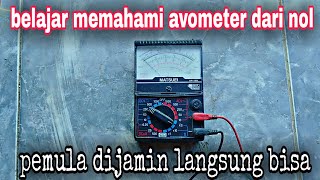 Belajar memahami avometer dari nol pemula langsung bisa