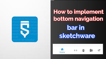 How to implement Bottom Navigation Bar in sketchware