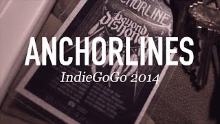 Anchorlines - Indiegogo 2014