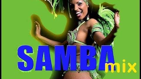 Samba Mix :  Carnaval Music