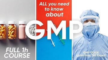 Good Manufacturing Practice | ALL EU GMP GUIDELINE CHAPTERS EXPLAINED | Free GMP Training #gmpguide