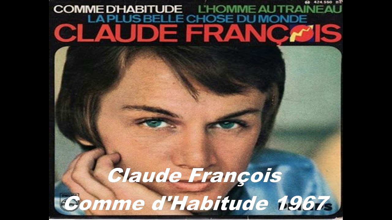 Claude Francois Comme D Habitude 1967 Youtube
