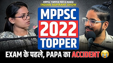 MPPSC 2022 Topper Interview ️‍🔥| Indian Aspirant Show Ft. Priya Maida | Target MPPSC 2025 #mppsc2022