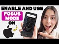 How to Use Focus Mode on iPhone (Step-by-Step Guide for iOS 17)