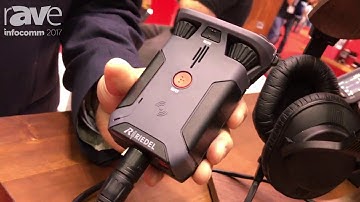 InfoComm 2017: Riedel Communications Talks About Bolero Wireless Intercom System