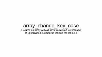 PHP Functions Video Tutorial: array_change_key_case