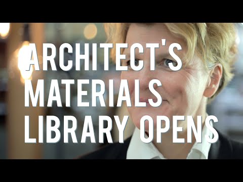 Architect's Materials Library Opens