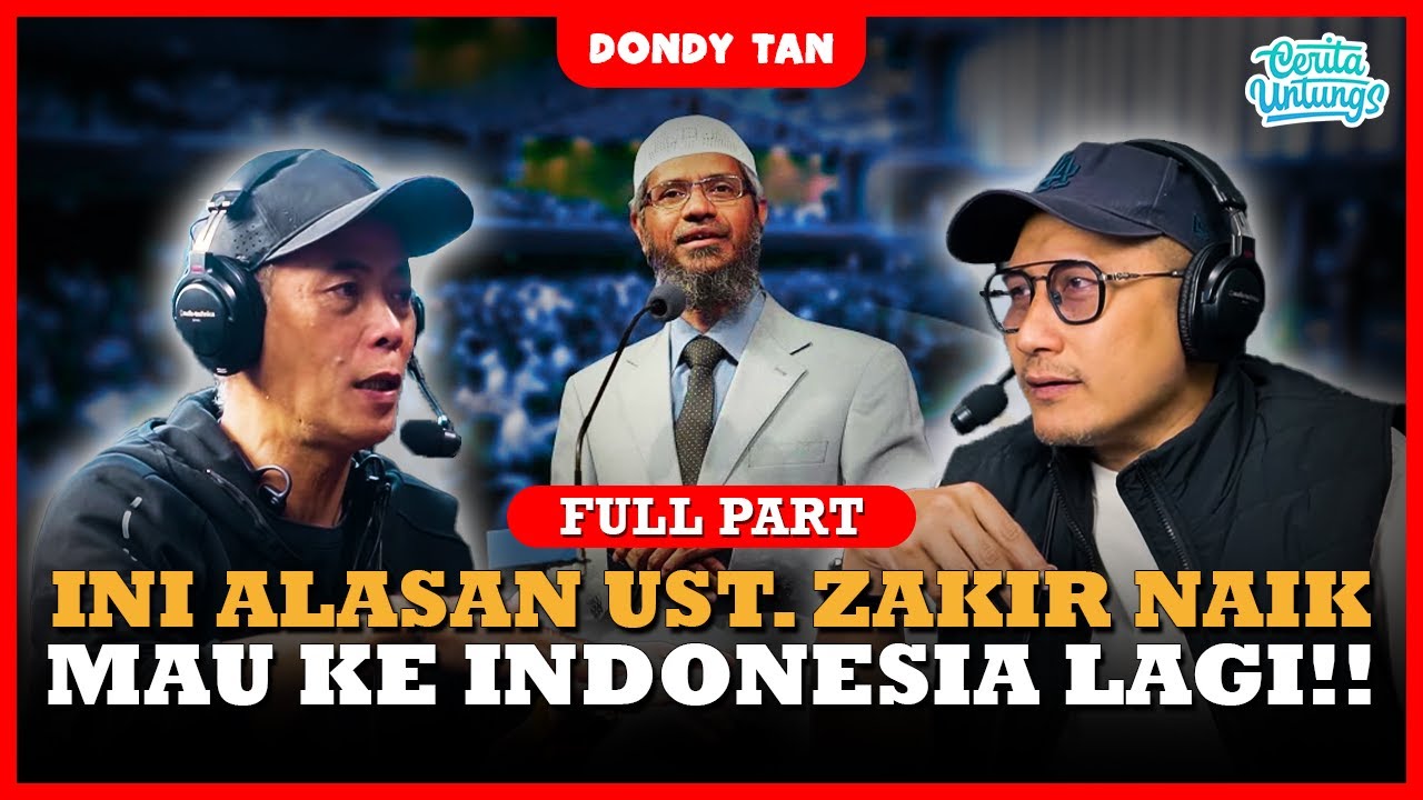 UST. ZAKIR NAIK GA PILIH INDONESIA JADI NEGARA TERBAIK UNTUK MUSLIM KARENA INI !! - Dondy Tan