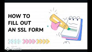 How To Fill Out an SSL Form