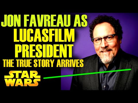 JON FAVREAU AS LUCASFILM PRESIDENT! The True Story Arrives! Get Ready Now (Star Wars Explained)