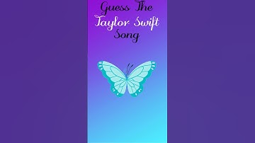 Only a True Swiftie Can Pass This Taylor Swift Songs Quiz!