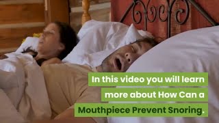 How Can a Mouthpiece Prevent Snoring
