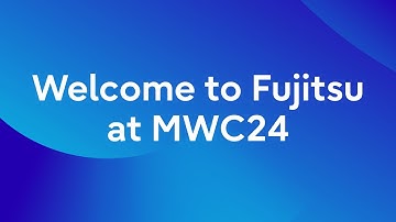 Fujitsu at MWC24 Barcelona
