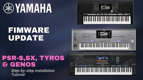 UPGRADE Your Yamaha Keyboard NOW with the Latest Firmware | PSR-S, SX, TYROS & GENOS