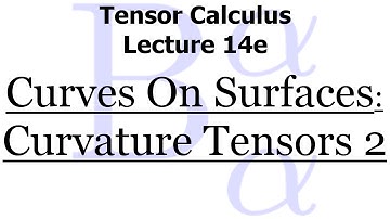 Tensor Calculus Lecture 14e: Non-hypersurfaces - Relationship Among Curvature Tensors 2