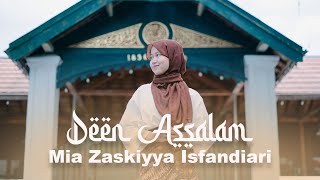 Mia Zaskiyya  ~ Deen Assalam (Keroncong)