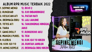FULL ALBUM RPR MUSIC TERBAIK 2022