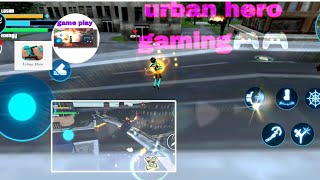 urban hero city game play gaming🎮 urban hero* bast orban game play screenshot 5