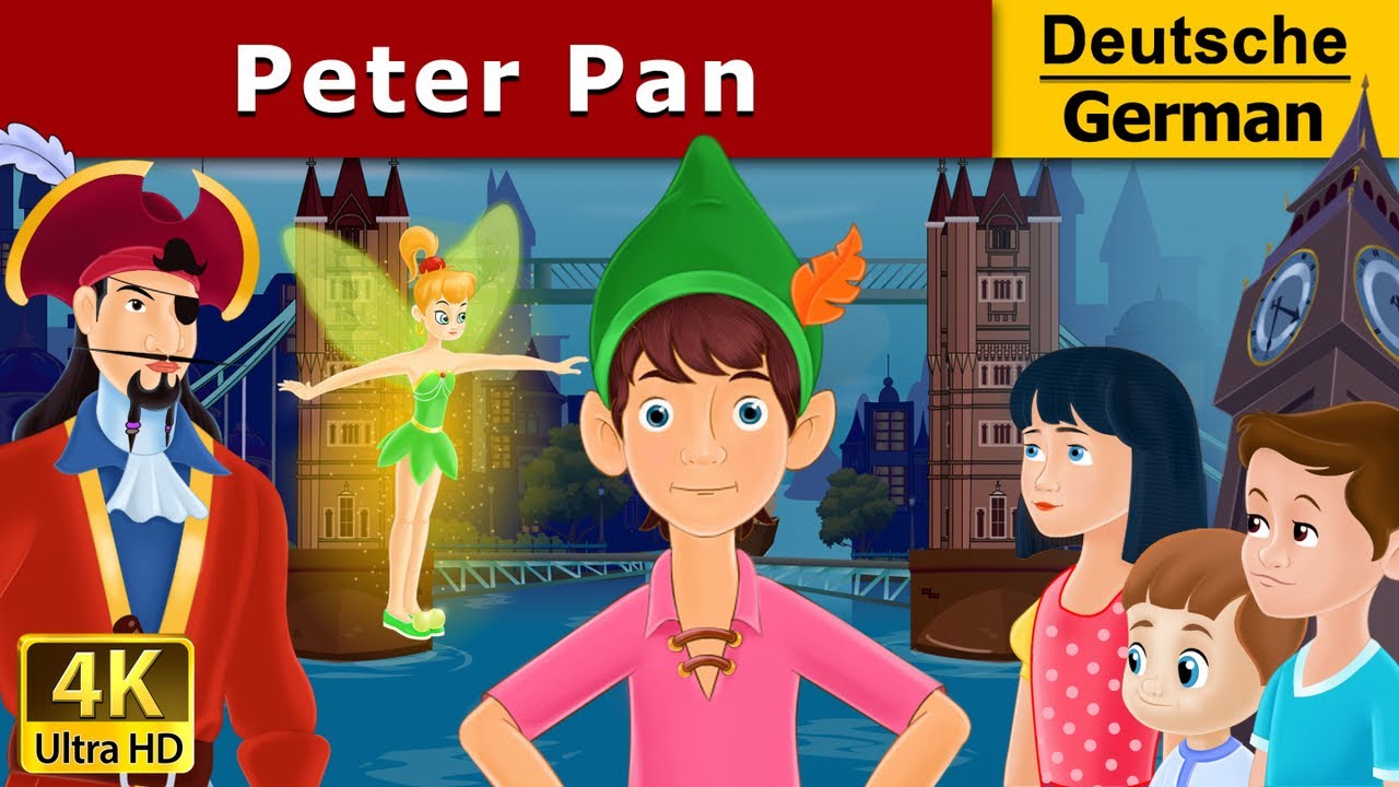 Peter Pan In German Gute Nacht Geschichte Marchen Geschichte Deutsche Marchen Youtube