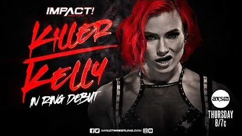 Killer Kelly vs Tiffany Nieves - Impact Wrestling,...