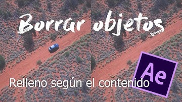 TUTORIAL Borrar objetos | After Effects