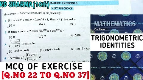 RD SHARMA CLASS 10 TRIGONOMETRIC IDENTITIES MCQ OF EXERCISE [Q.NO 22 TO 37] MATH FEAR | CHAPTER 11