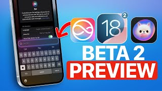 iOS 18 Beta 2 - What To Expect!