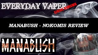 Manabush Eliquid - Nokimis review