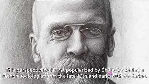 Sociology: Structural Functionalism from Durkheim to Now