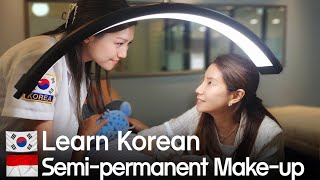 A review of a semi-permanent makeup class by an Indonesian student! ㅣlearned at Korea Mikwang