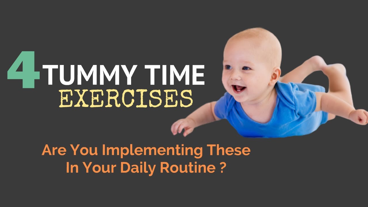 4 Tummy Time Exercises For Baby (06 months) That You can