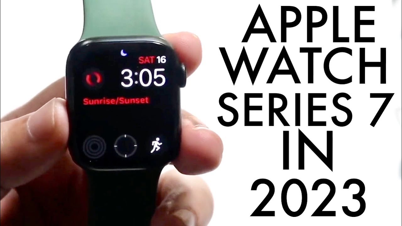 Apple Watch Series 7 Review: Is It Worth It 2022